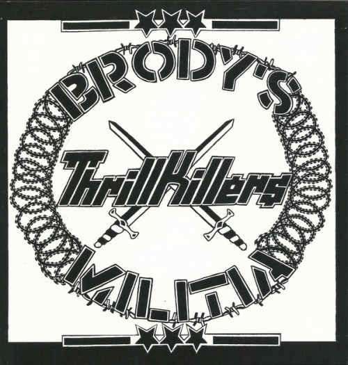 Brody's Militia : Brody's Militia - Thrillkillers
